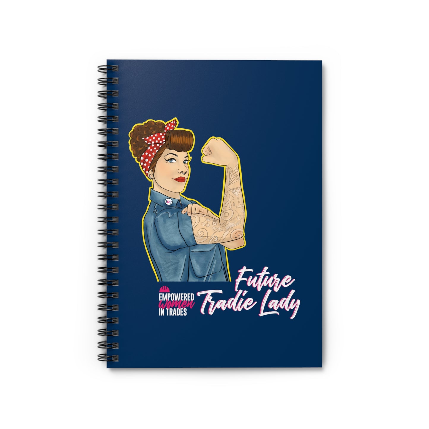 Future Tradie Lady Spiral Notebook