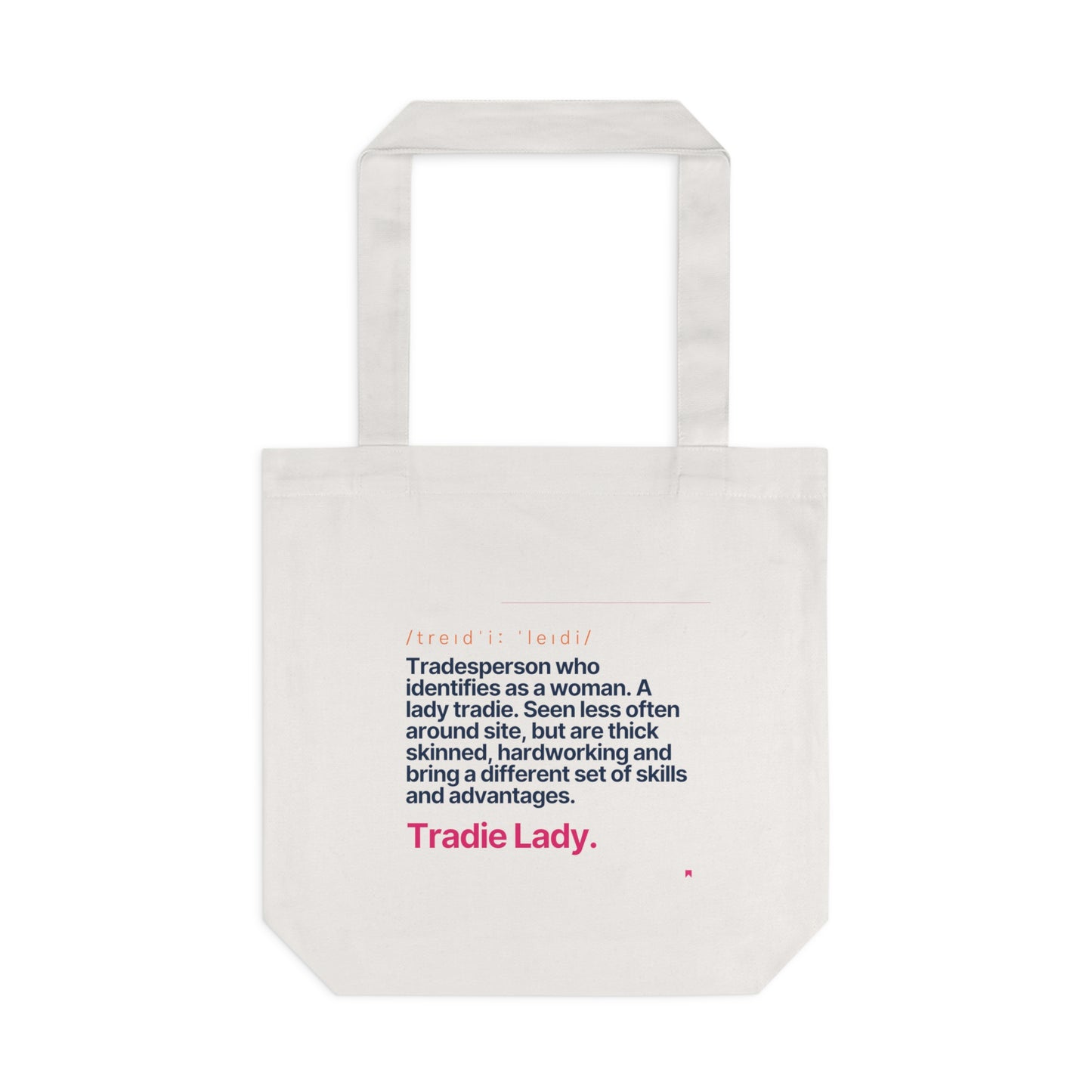 'Tradie Lady' Tote Bag