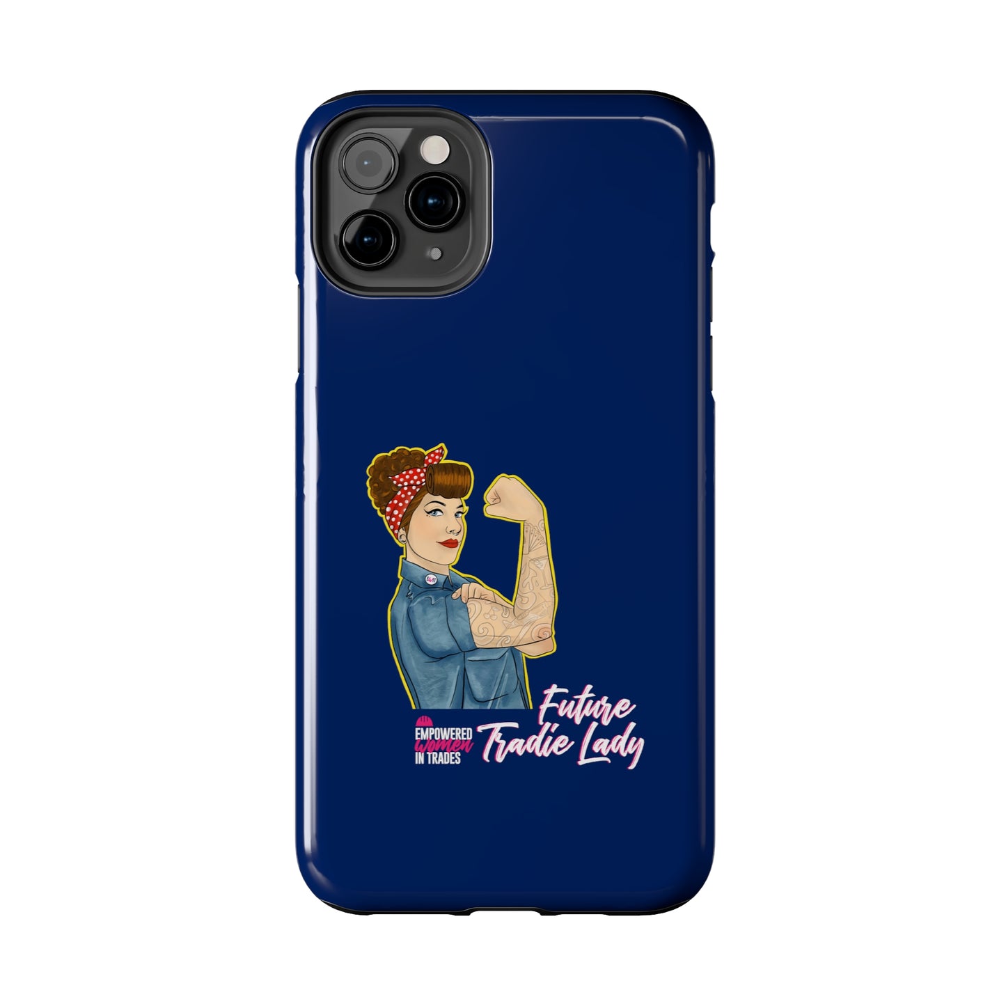 Future Tradie Lady Tough Phone Cases
