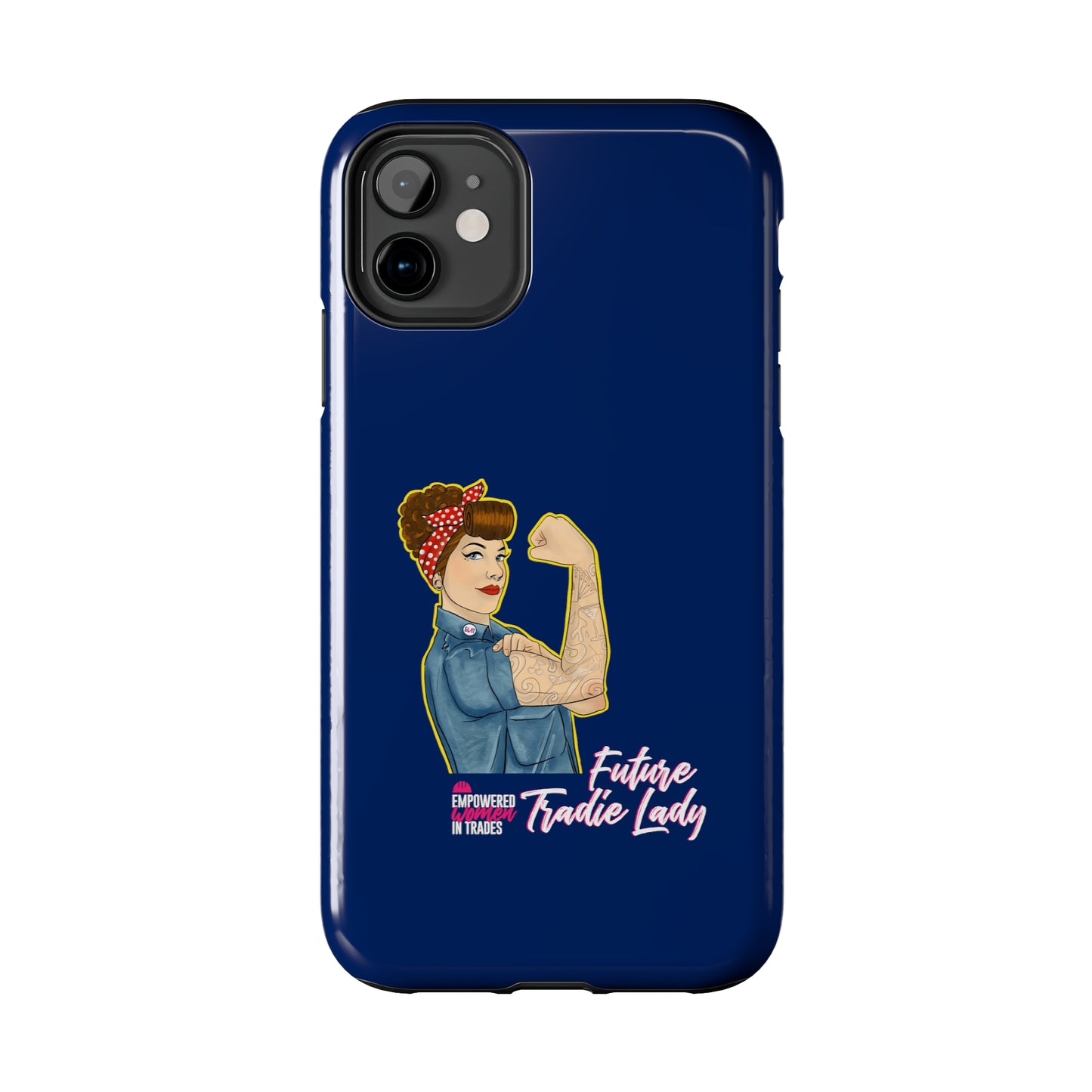 Future Tradie Lady Tough Phone Cases