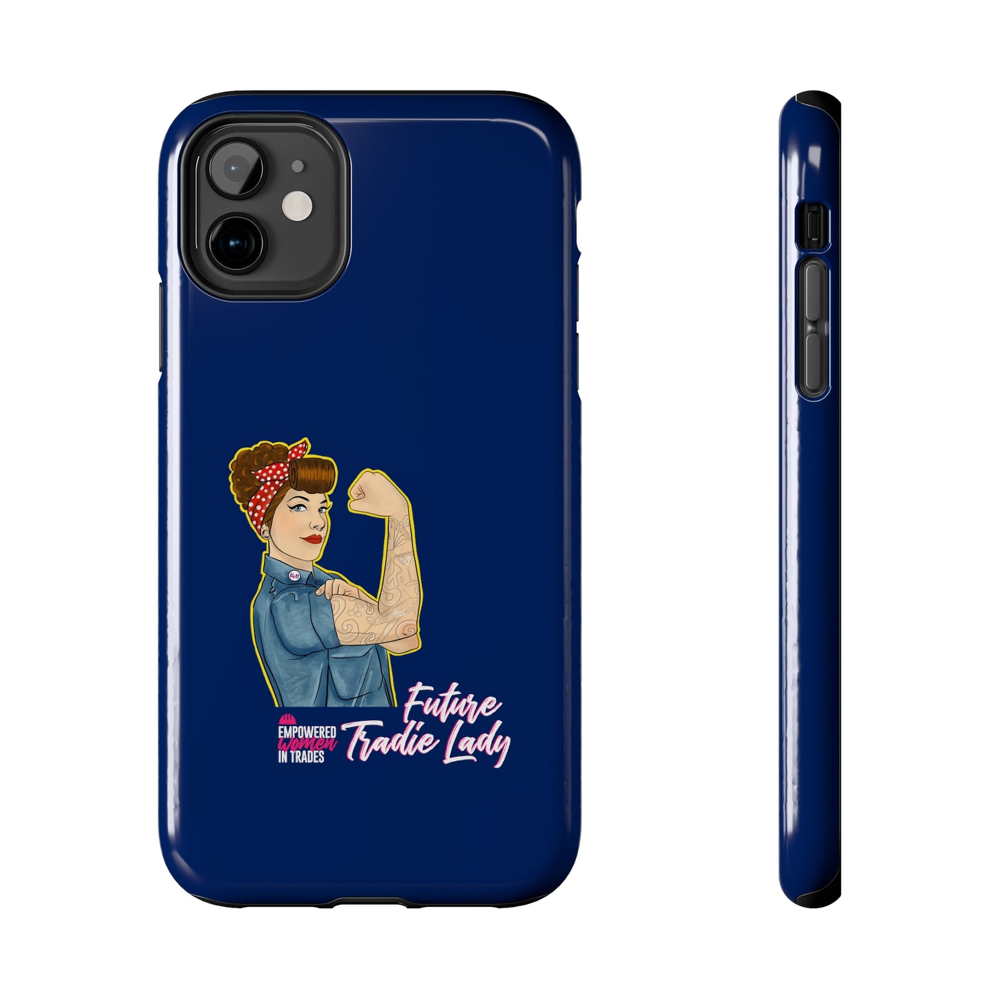 Future Tradie Lady Tough Phone Cases