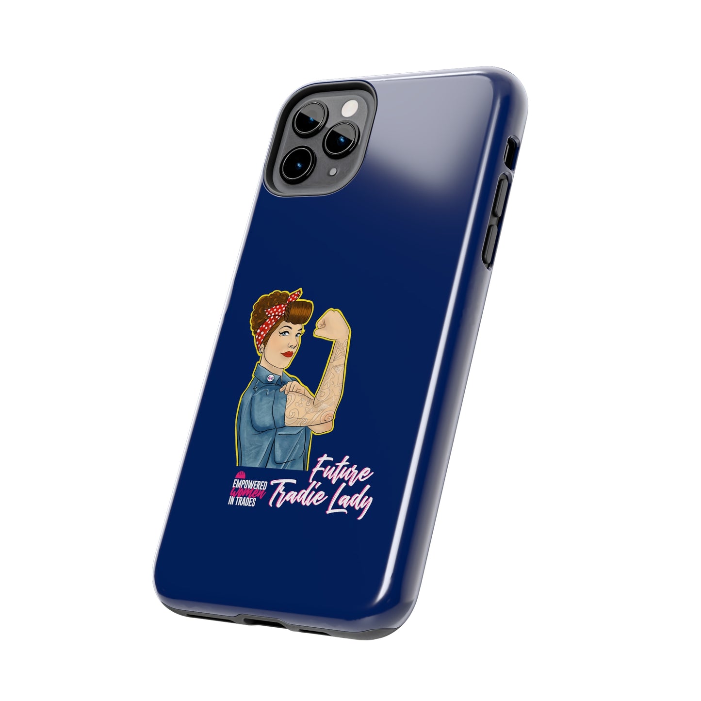 Future Tradie Lady Tough Phone Cases