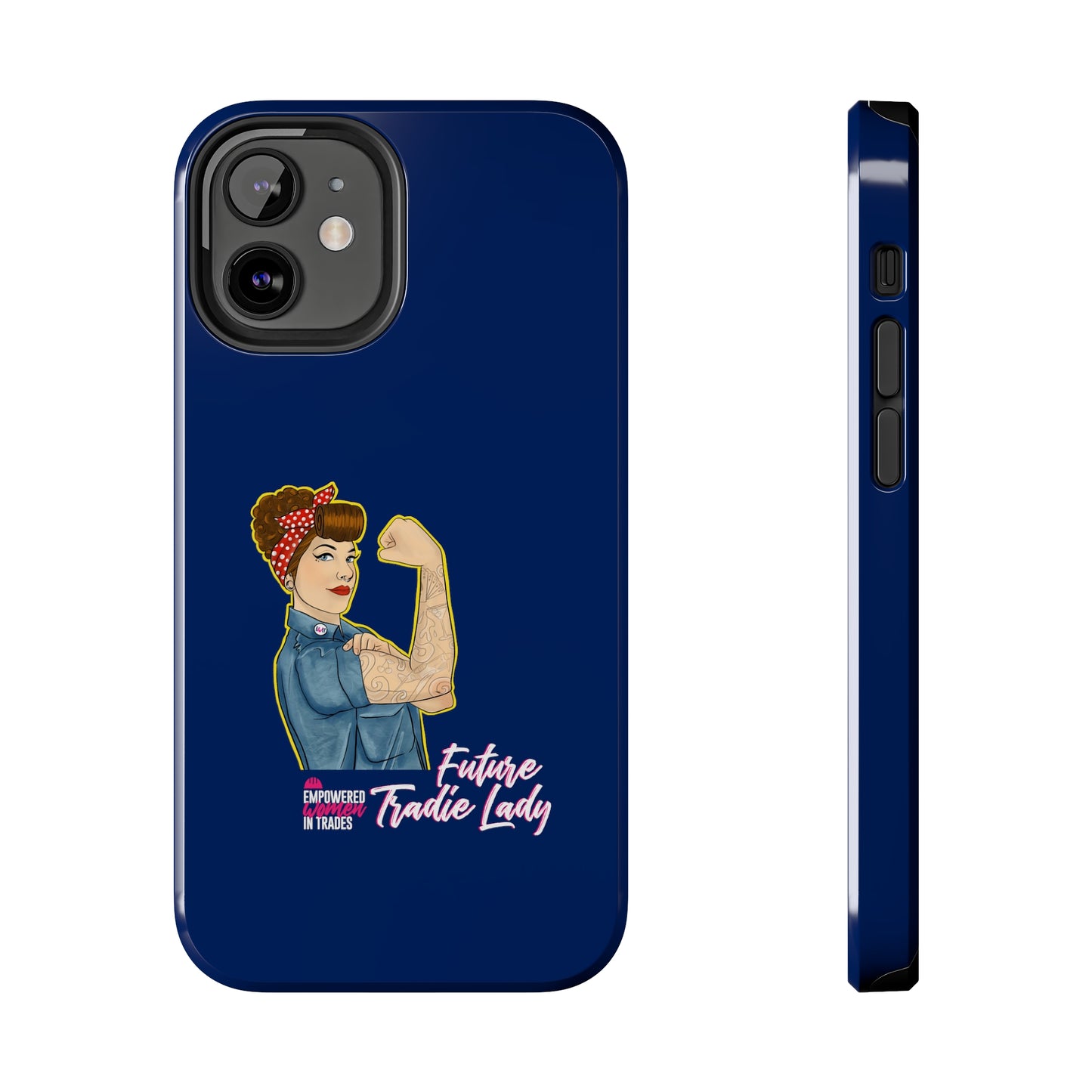 Future Tradie Lady Tough Phone Cases