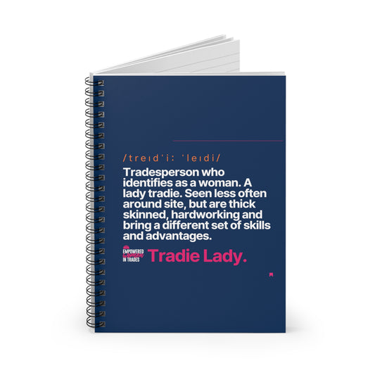 Tradie Lady Spiral Notebook
