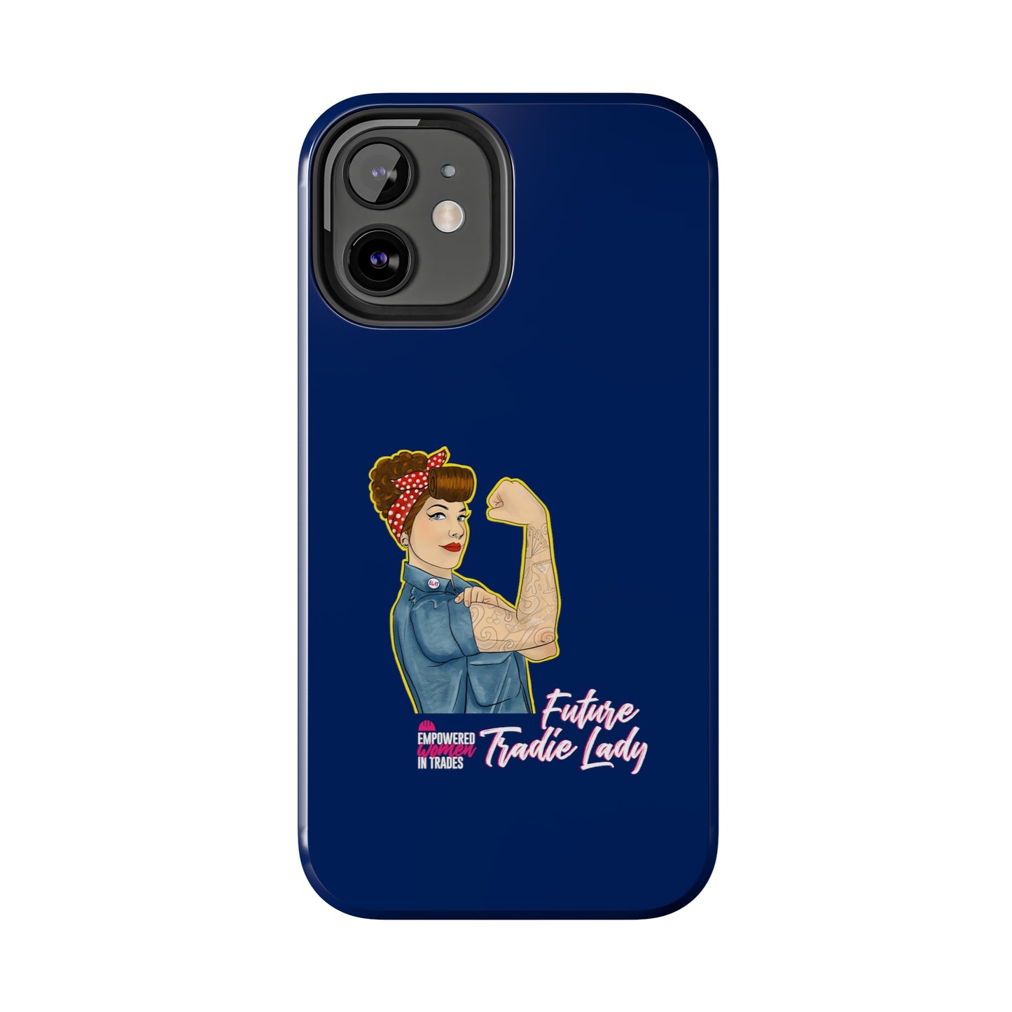 Future Tradie Lady Tough Phone Cases