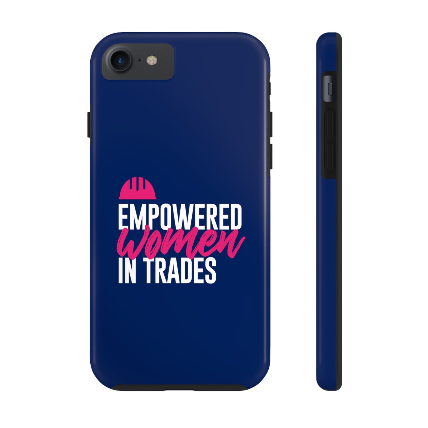 Empowered Tough Phone Cases