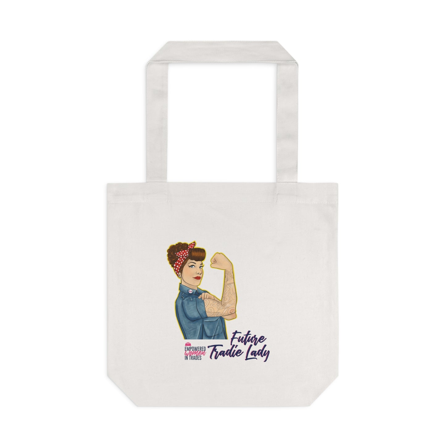 Future Tradie Lady Cotton Tote Bag