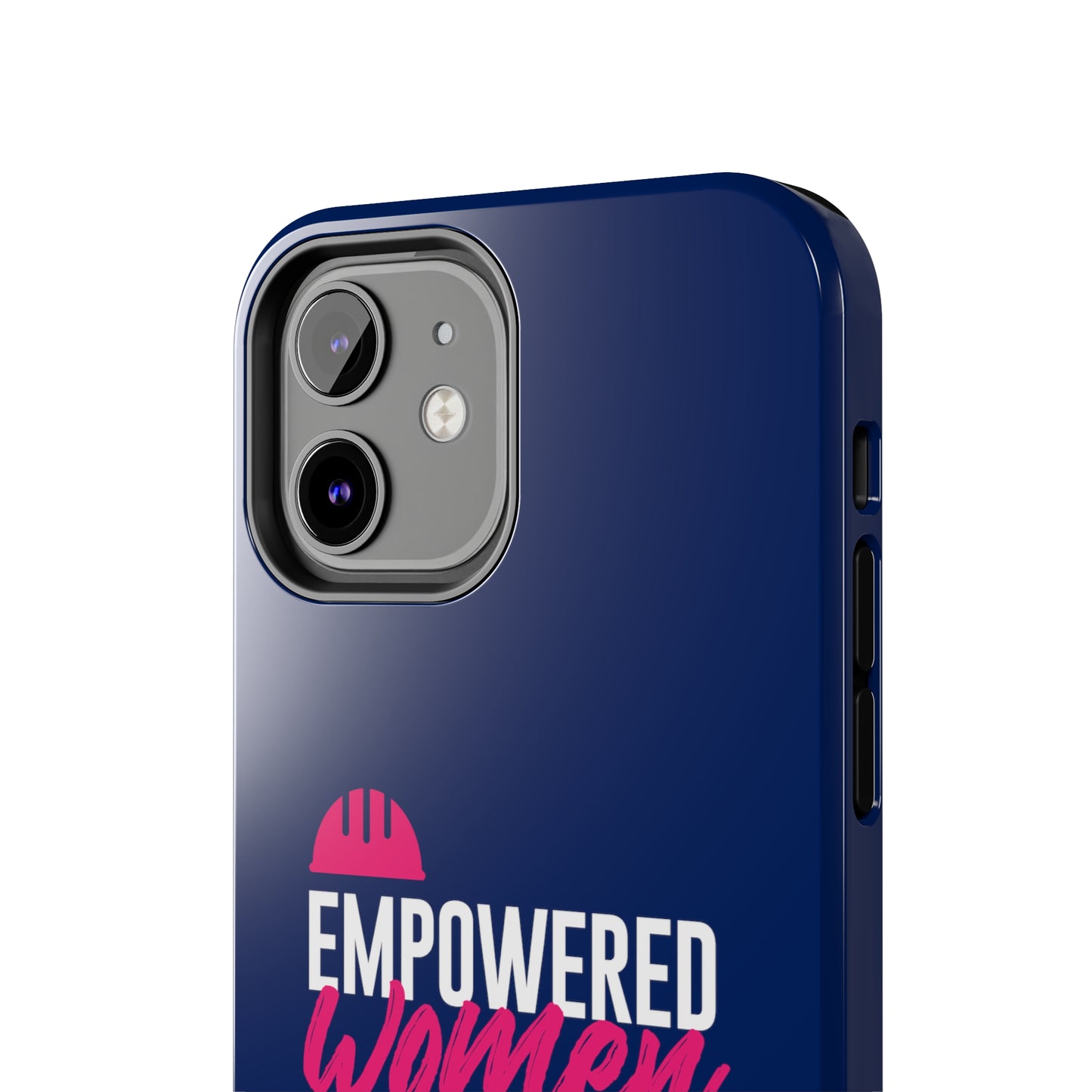 Empowered Tough Phone Cases