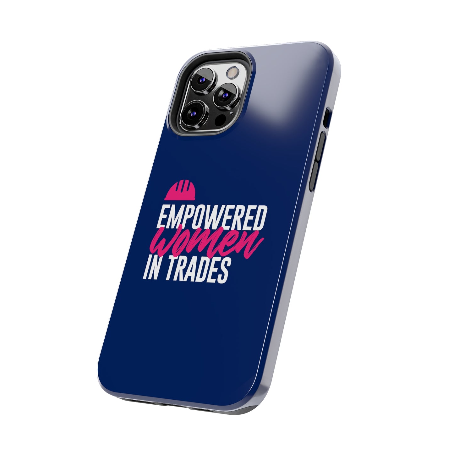 Empowered Tough Phone Cases