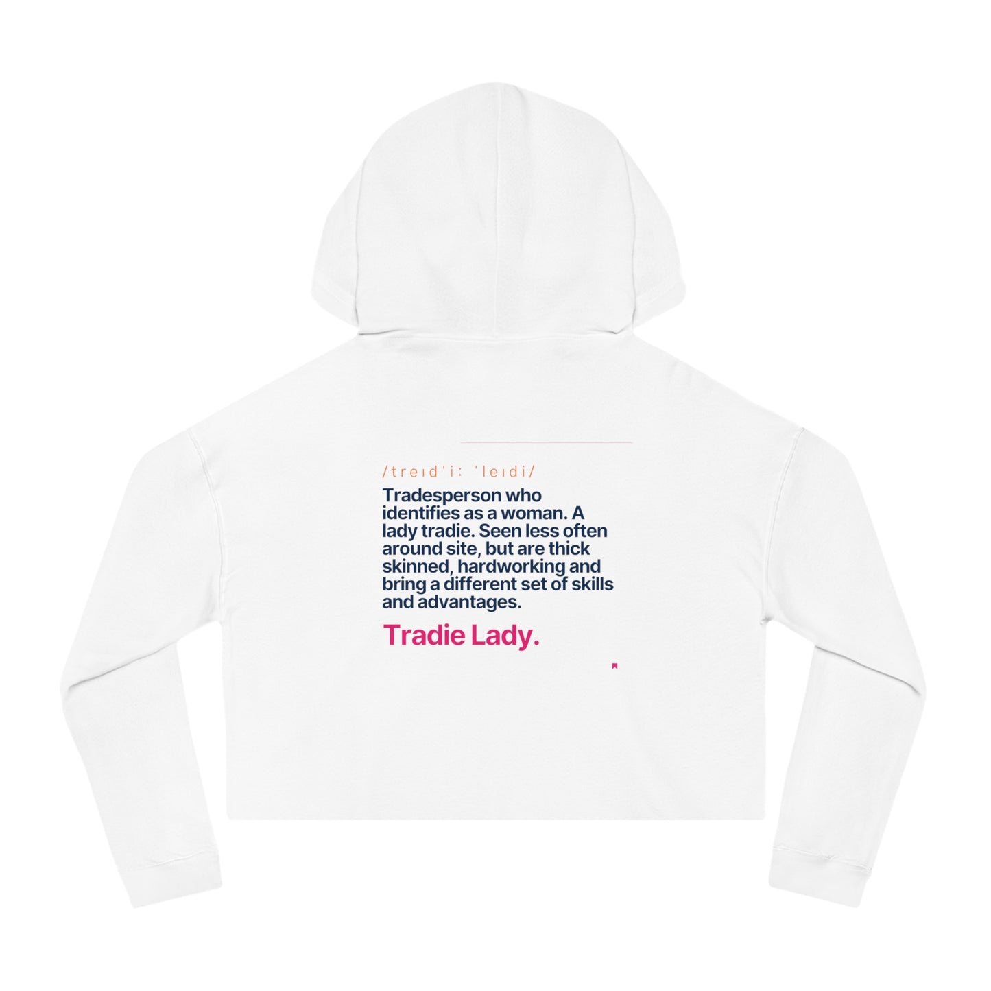 'Tradie Lady' Cropped Hoodie