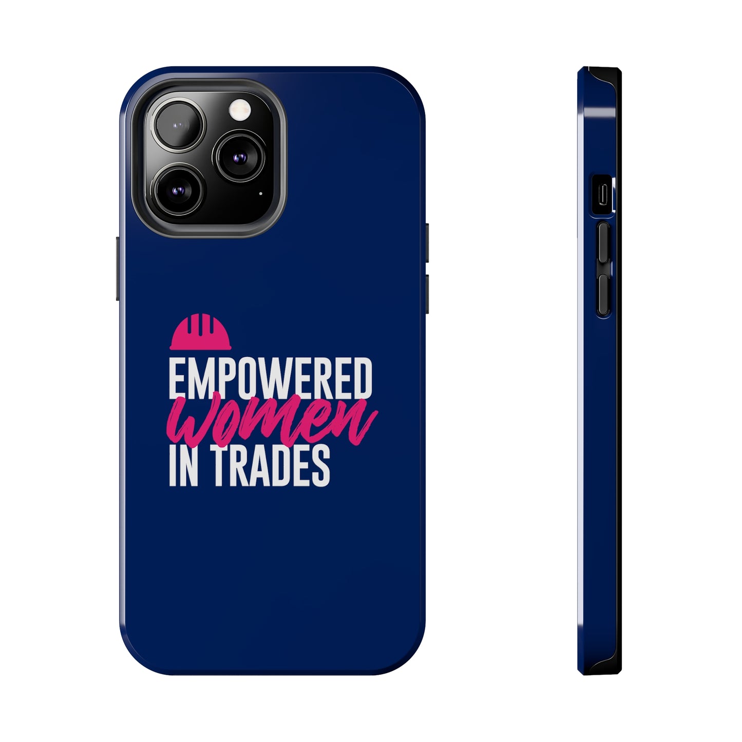 Empowered Tough Phone Cases