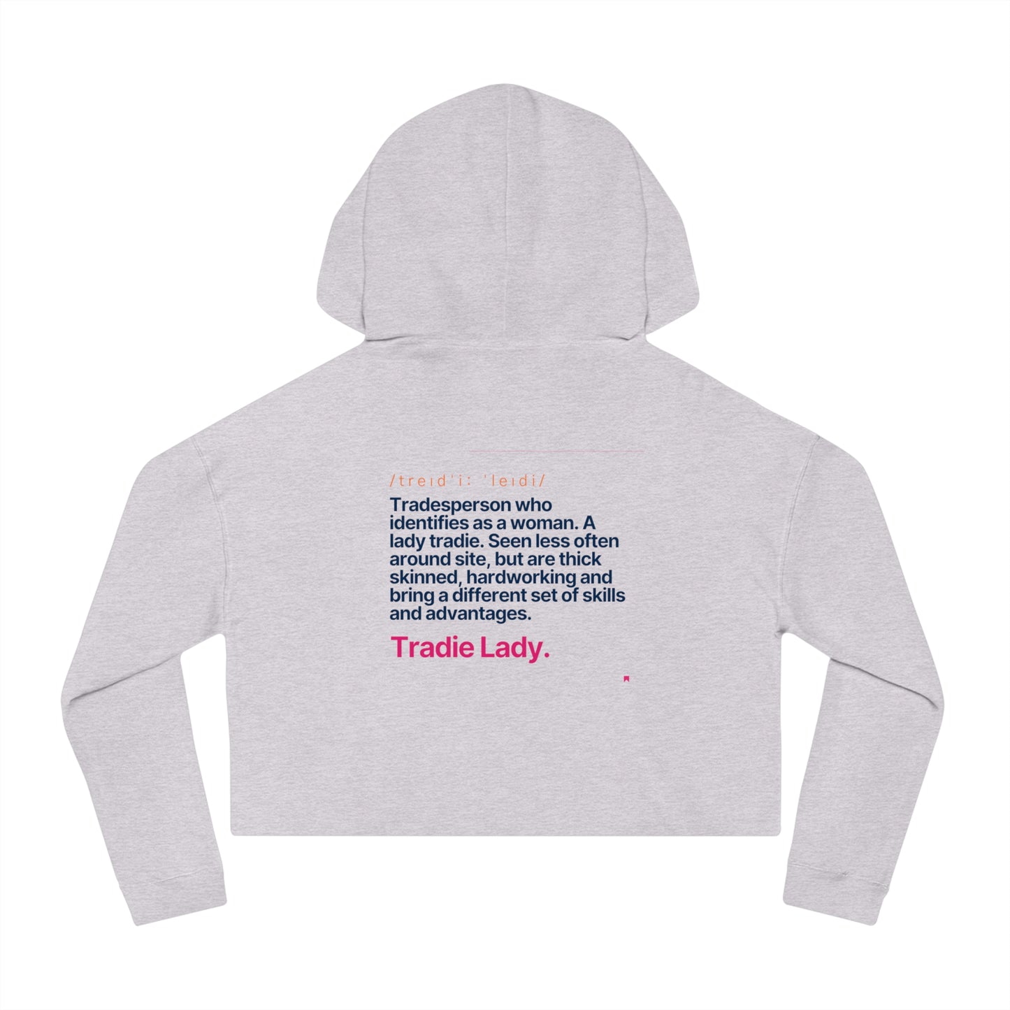 'Tradie Lady' Cropped Hoodie