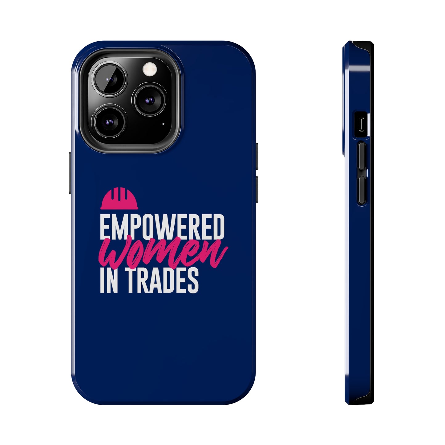 Empowered Tough Phone Cases