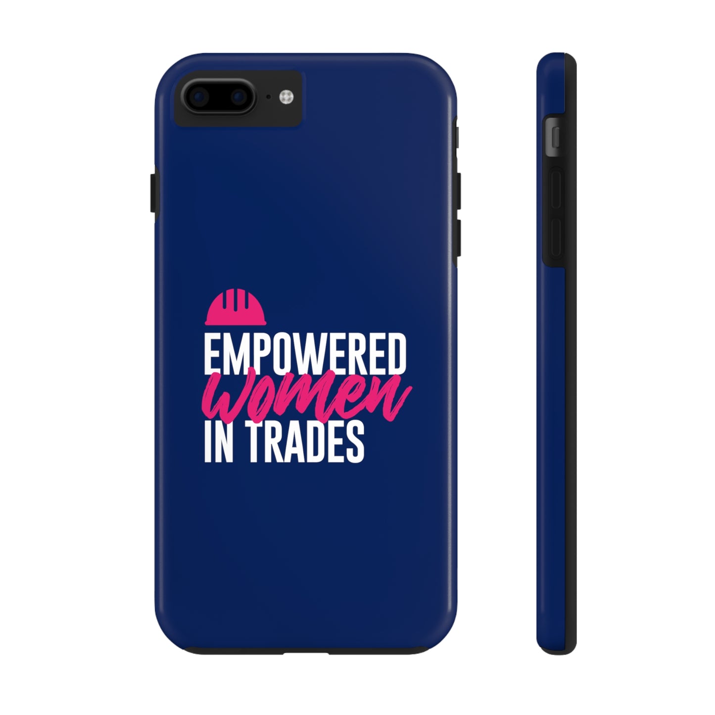 Empowered Tough Phone Cases