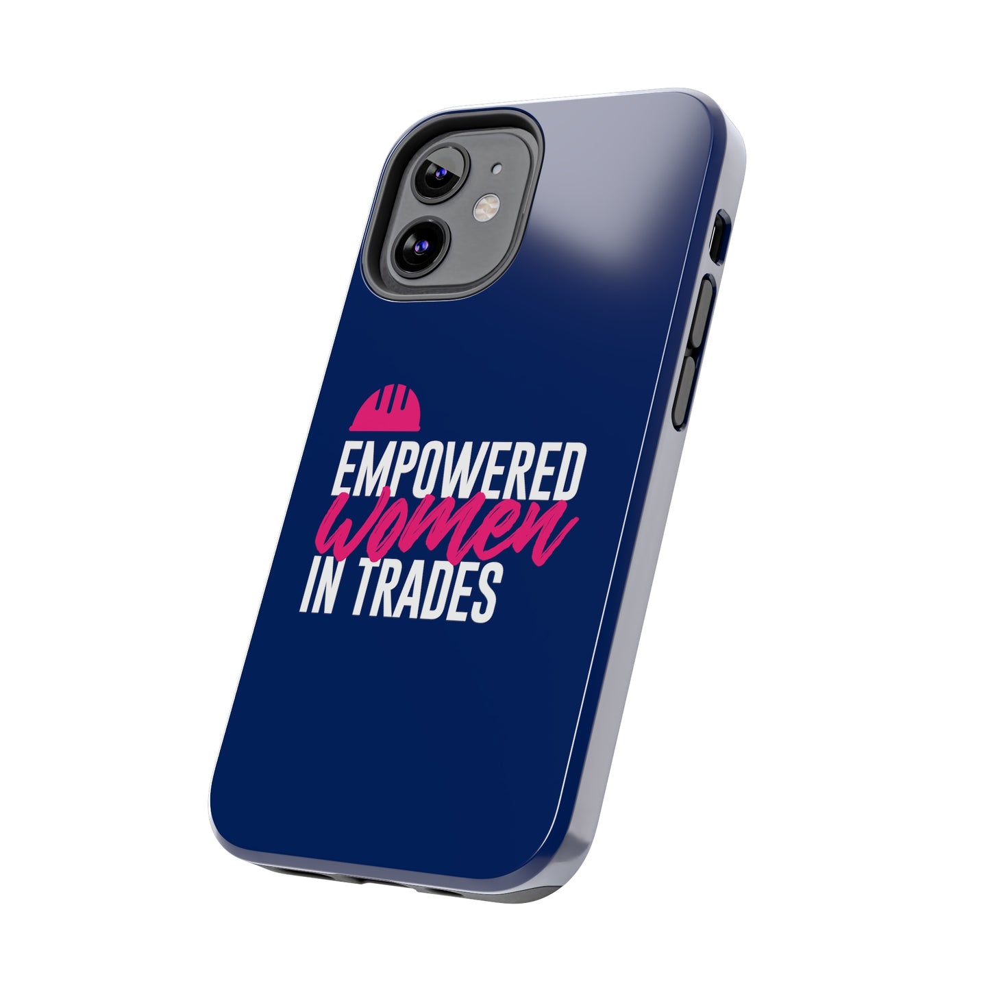 Empowered Tough Phone Cases