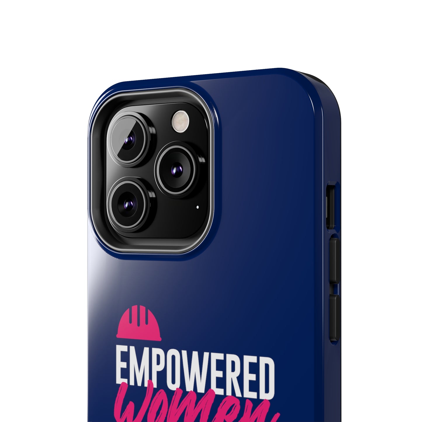 Empowered Tough Phone Cases