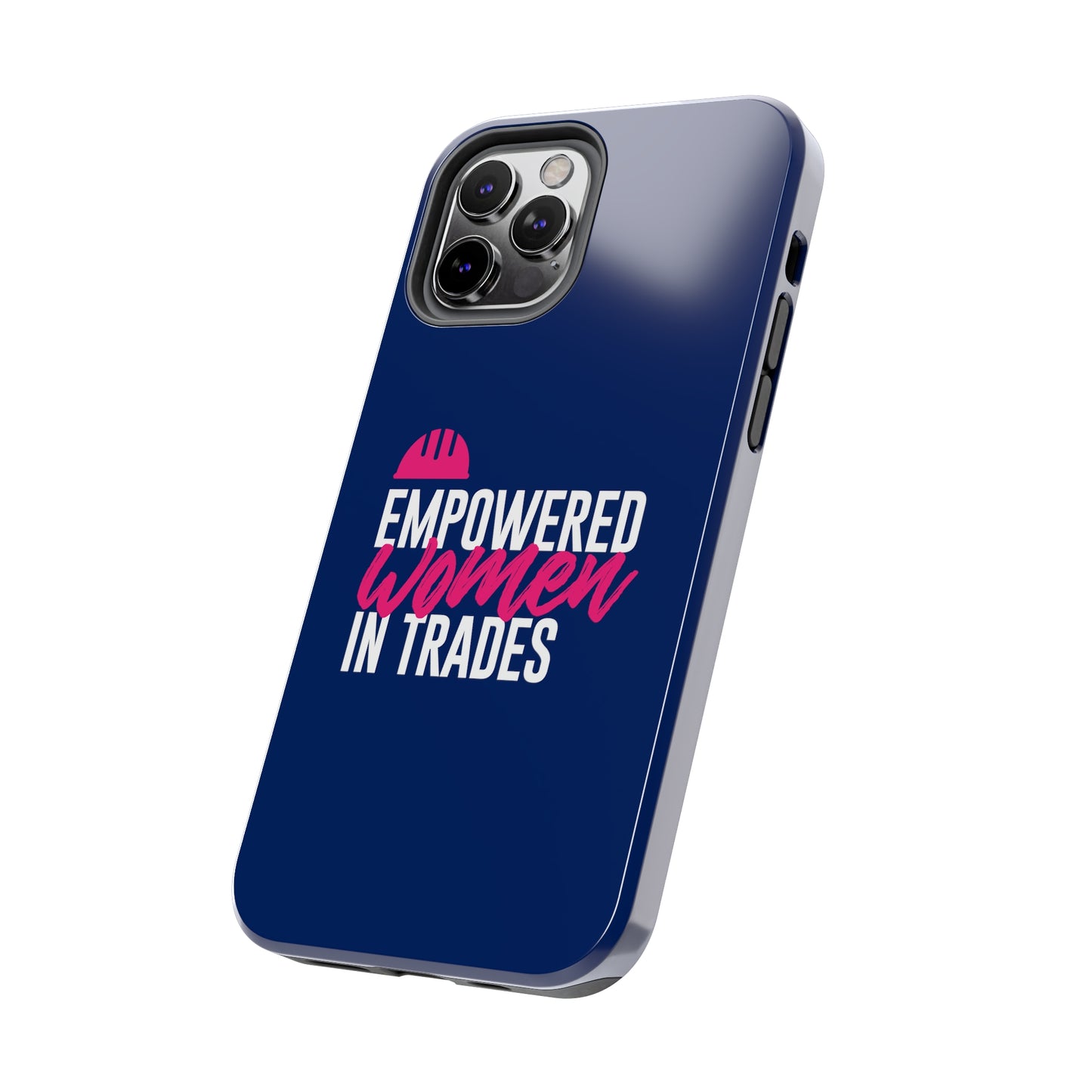 Empowered Tough Phone Cases