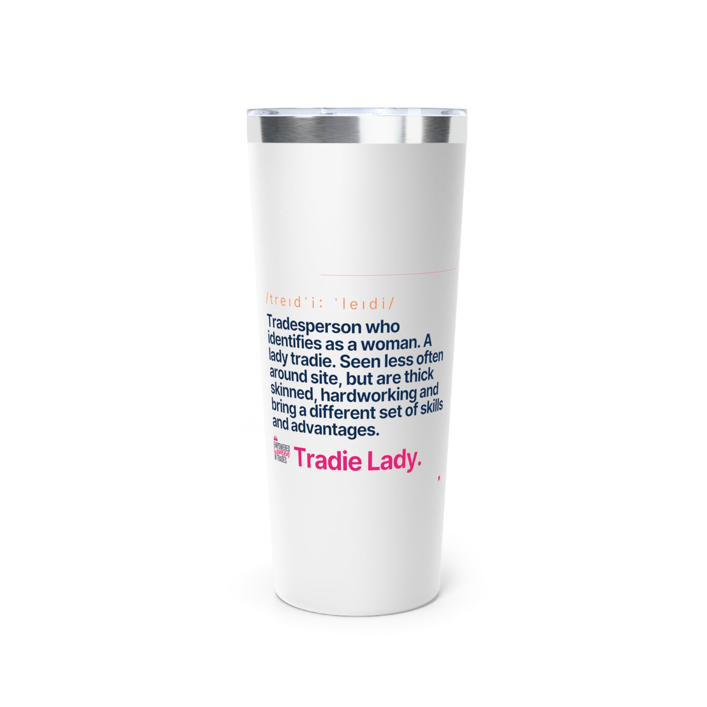 'Tradie Lady' Coffee Travel Mug