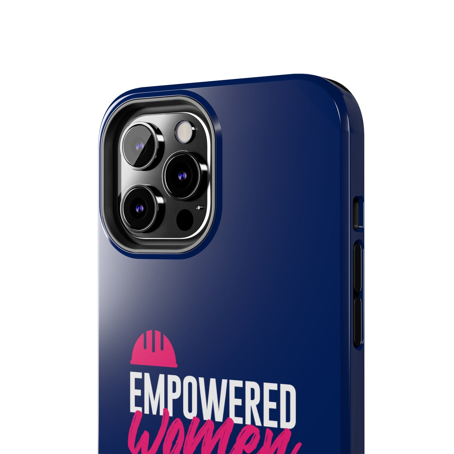 Empowered Tough Phone Cases