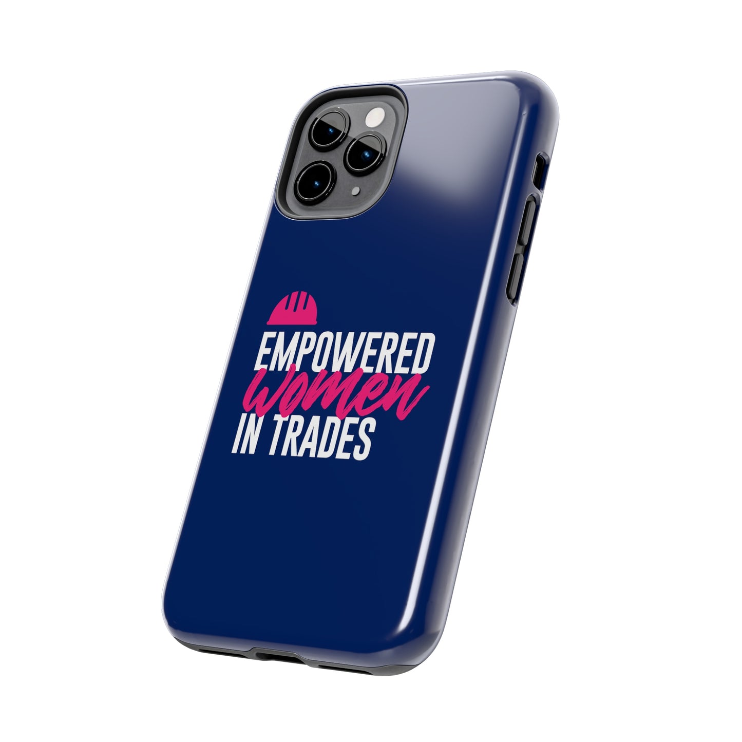 Empowered Tough Phone Cases