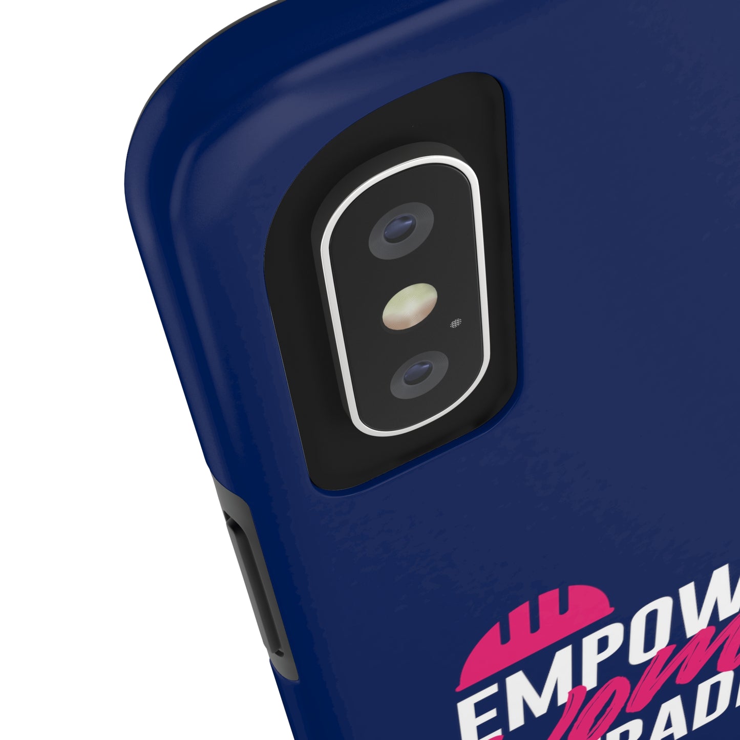 Empowered Tough Phone Cases