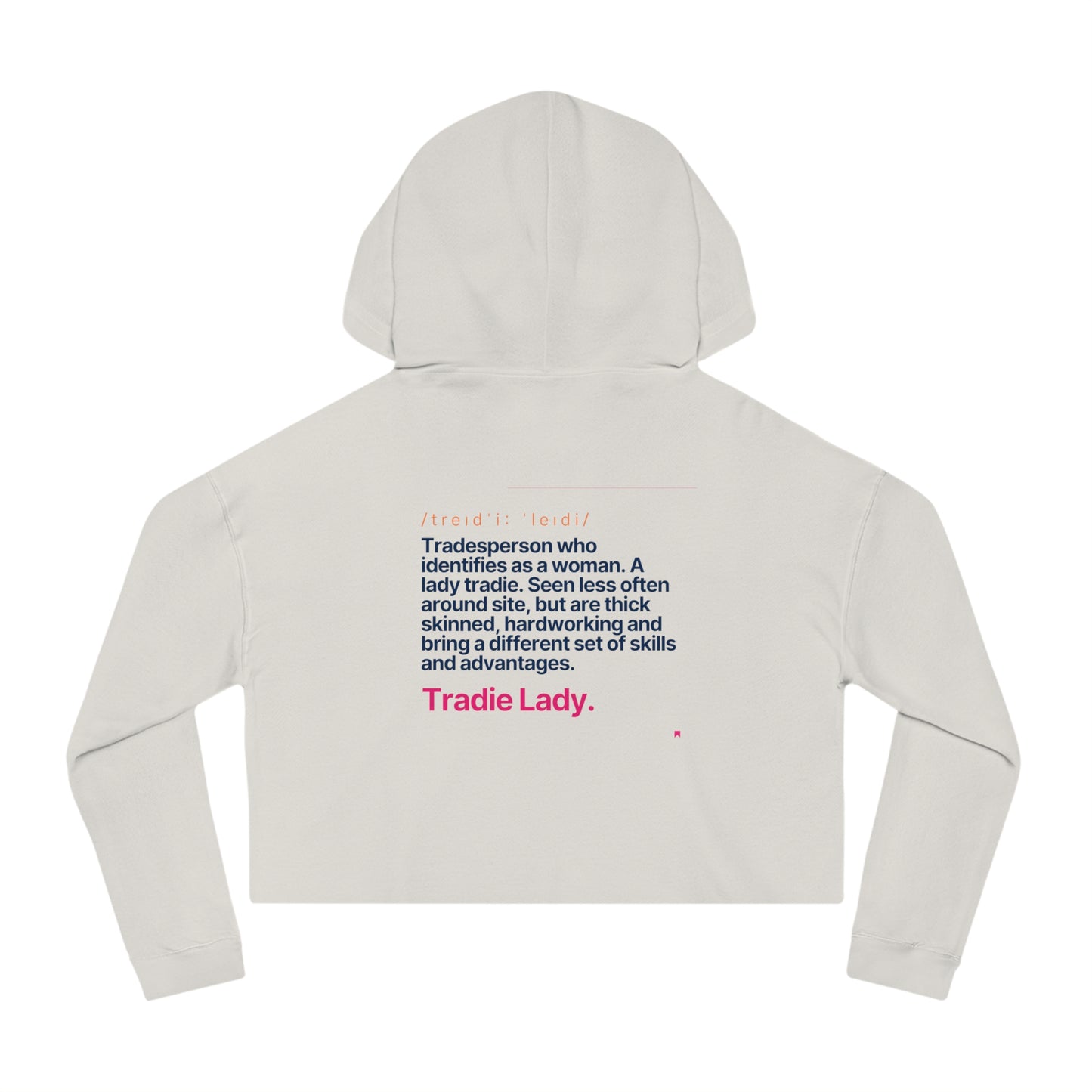 'Tradie Lady' Cropped Hoodie