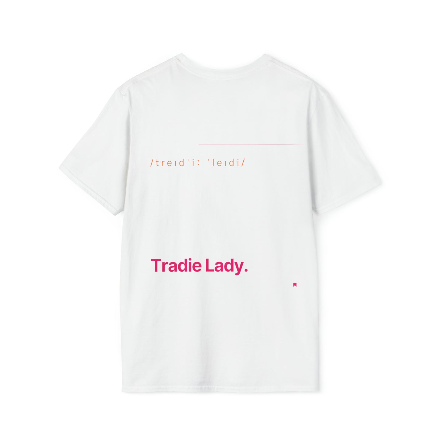 'Tradie Lady' Softstyle T-Shirt